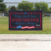 They Don't Know What They're Doing Funny Quote 横断幕 (インサイチュ)