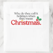 They mean Christmas 長方形シール (バッグ)
