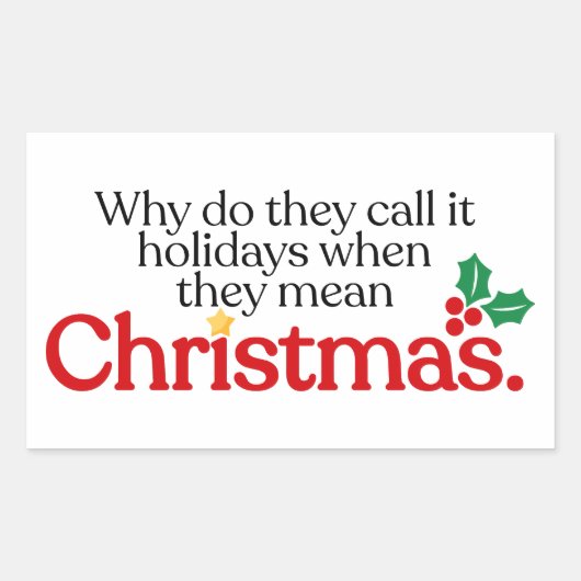 They mean Christmas 長方形シール (正面)