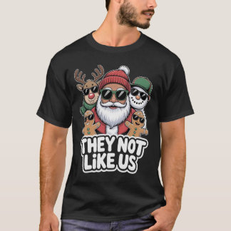 They Not Like Us おもしろヒップホップサンタ クリスマス Tシャツ