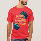 They Said Dont Give Up On Your Dreams Back To Slee Tシャツ (正面)