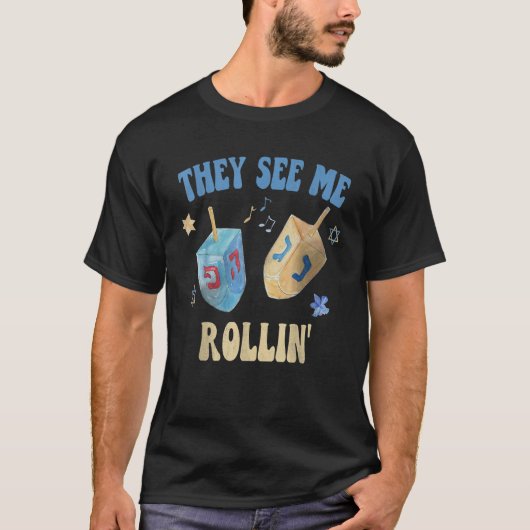 They SEE ME ROLLIN Hanukkah Celebration 2022 Jewis Tシャツ (正面)