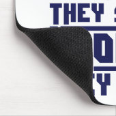 They see me trollin', they hatin' マウスパッド (コーナー)