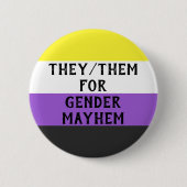They/Them for Gender Mayhem Button (on Enby flag) 缶バッジ (正面)