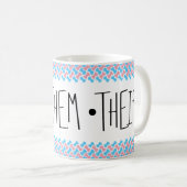 They/Them/Theirs 代名詞 コーヒーマグカップ (正面右)