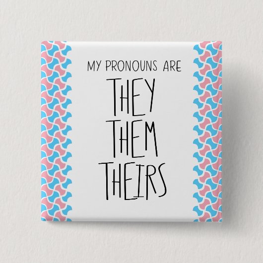 They/Them/Theirs 代名詞 缶バッジ (正面)