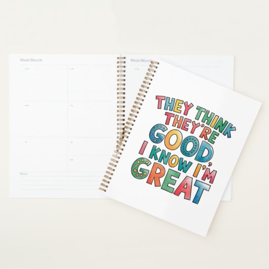 They think they're good I know I'm great プランナー手帳 (ディスプレー)