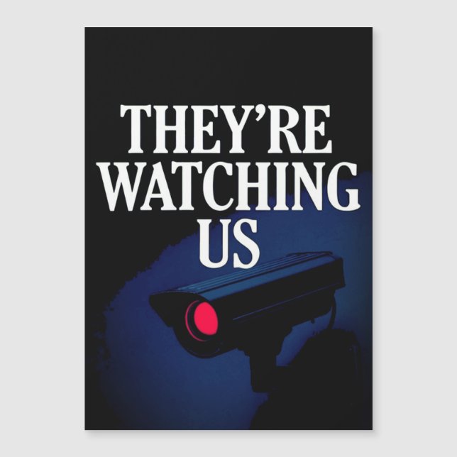 THEY'RE WATCHING US  (正面)