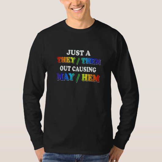 TheyThem Causing MayHem Nonbinary Enby Pride LGBT Tシャツ (正面)