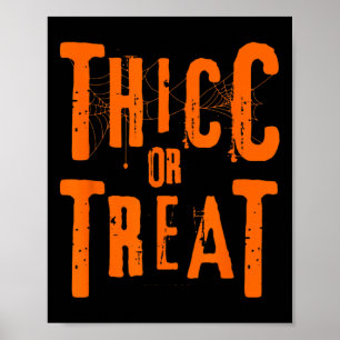 Thiccまたは治療おかしいハロウィーントレーニングフィットネスBod ポスター