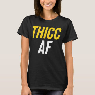 Thicc AFカーブクールリーガールファッション1 Tシャツ