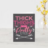 Thick Thighs And Pretty Eyes Motivation Beautiful カード (黄色い花)