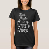 Thick Thighs and Witchy Vibes Halloween Gym Worko Tシャツ (正面)