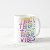 Thick Thighs Rb Vibes コーヒーマグカップ (正面右)