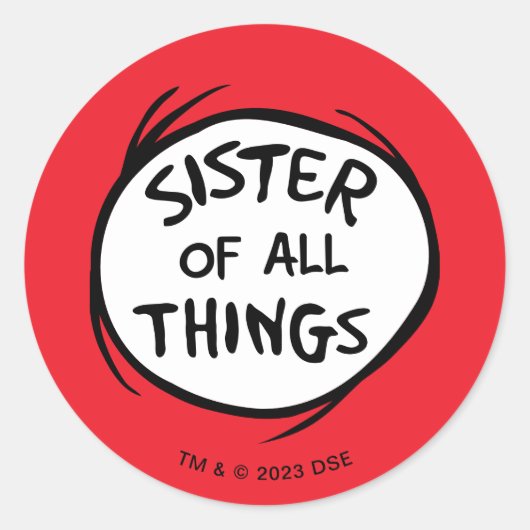 Thing One Thing Two – すべてのものの姉妹 ラウンドシール (正面)