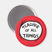 Thing One Thing Two – すべての先生 マグネット (正面/裏面)