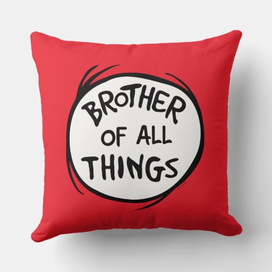 Thing One Thing Two – 全てのものの兄弟 クッション (裏面)