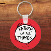 Thing One Thing Two – 全てのものの父 キーホルダー (裏面)