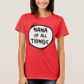 Thing One Thing Two - Nana of All Tシャツ (正面)