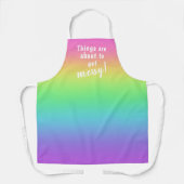 Things are About to Get Messy! Rainbow Apron エプロン (正面)