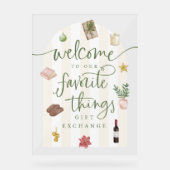Things Gift お気に入りの Exchange Acrylic Welcome Sign アクリルサイン (正面)