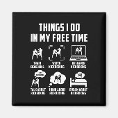 Things I Do In My Free Time Watch Talk Think Kickb マグネット (正面)