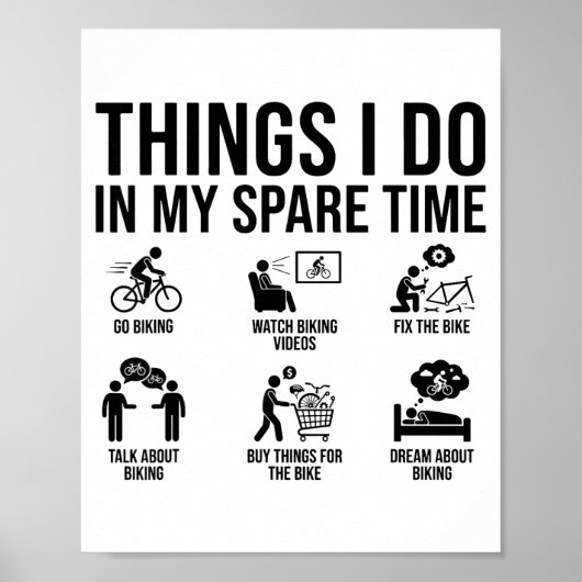 Things I Do In My Spare Time Bicycle Cycling Lover ポスター (正面)