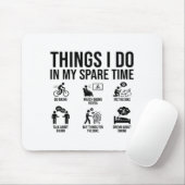 Things I Do In My Spare Time Bicycle Cycling Lover マウスパッド (マウス)
