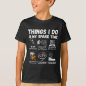 Things I Do In My Spare Time Biker Motorcycle Ride Tシャツ (正面)