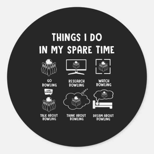 Things I Do In My Spare Time Bowling Bowler  ラウンドシール (正面)