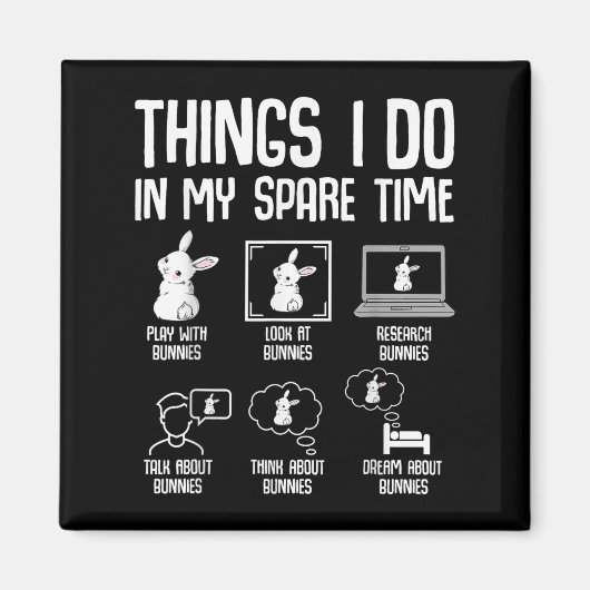 Things I Do In My Spare Time Bunny Rabbit Girls Ki マグネット (正面)