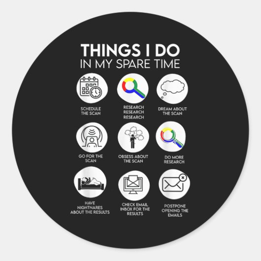 Things I Do In My Spare Time Cancer Patient With S ラウンドシール (正面)