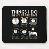 Things I Do In My Spare Time Chipmunk Lover Funny マウスパッド (正面)