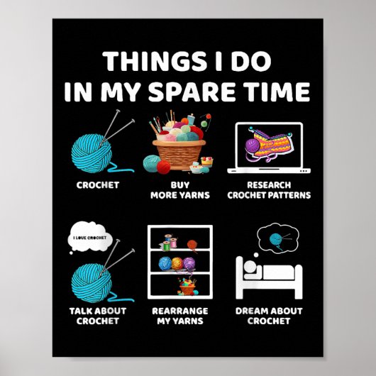 Things I Do In My Spare Time Crochet Knitting Funn ポスター (正面)