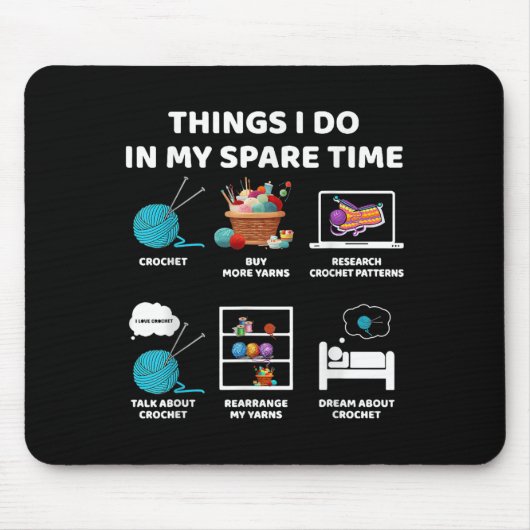 Things I Do In My Spare Time Crochet Knitting Funn マウスパッド (正面)
