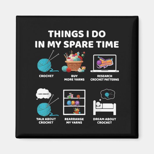 Things I Do In My Spare Time Crochet Knitting Funn マグネット (正面)