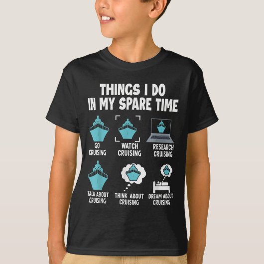 Things I Do In My Spare Time Cruise Cruising Lover Tシャツ (正面)