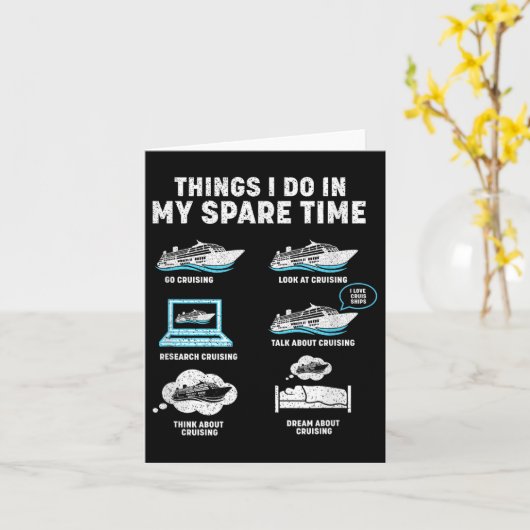 Things I Do In My Spare Time Cruise Ship Vacation  カード (黄色い花)