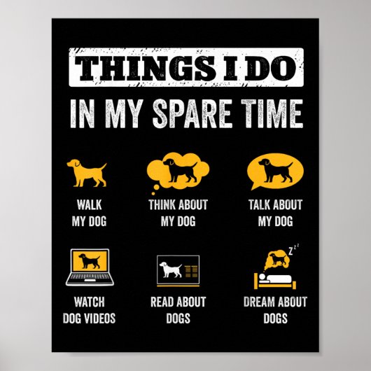 Things I Do In My Spare Time Dog Dad Funny Dogs Lo ポスター (正面)