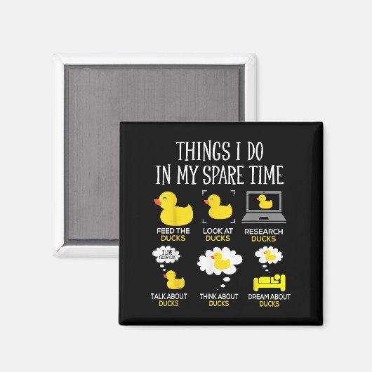 Things I Do In My Spare Time Ducks Love Cute Duck  マグネット (正面/裏面)