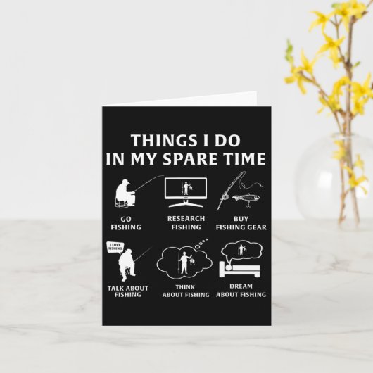 Things I Do In My Spare Time Fishing Funny  カード (黄色い花)