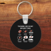Things I Do In My Spare Time Football Lover Funny キーホルダー (正面)