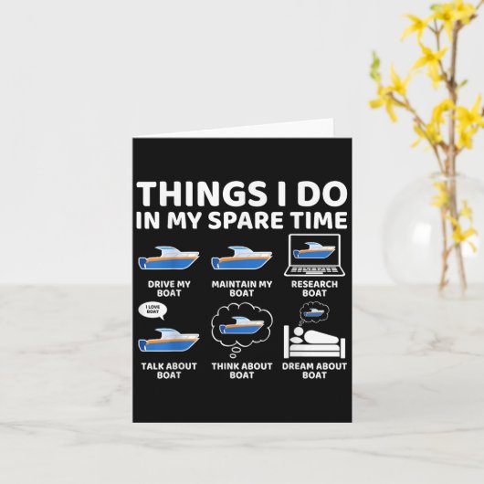 Things I Do In My Spare Time Funny Boating Boat En カード (黄色い花)