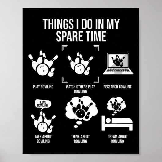 Things I Do In My Spare Time Funny Bowling Team Bo ポスター (正面)