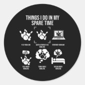Things I Do In My Spare Time Funny Bowling Team Bo ラウンドシール (正面)