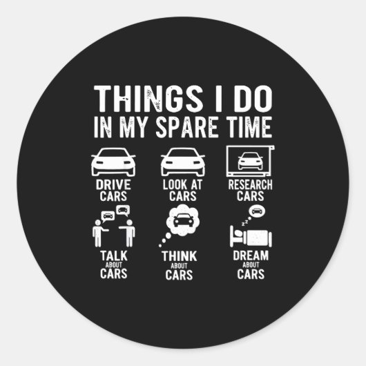 Things I Do In My Spare Time Funny Car Enthusiast  ラウンドシール (正面)