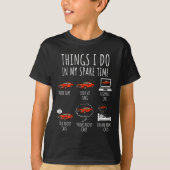Things I Do In My Spare Time Funny Car Enthusiast  Tシャツ (正面)