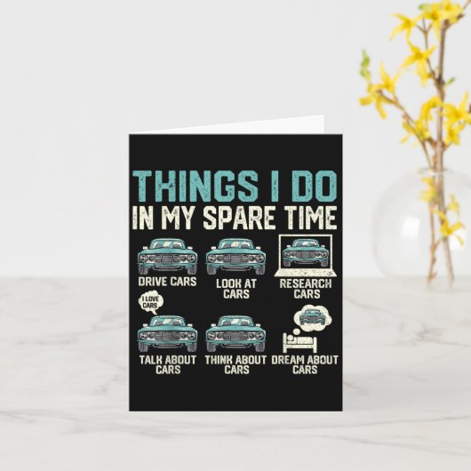 Things I Do In My Spare Time - Funny Car Lover カード (黄色い花)
