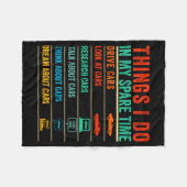 Things I Do In My Spare Time Funny Car Lovers  フリースブランケット (正面(横))