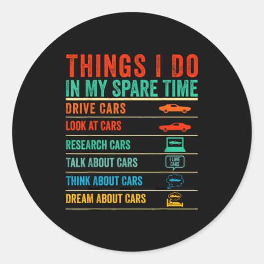 Things I Do In My Spare Time Funny Car Lovers  ラウンドシール (正面)